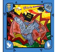 The Bible Superhero