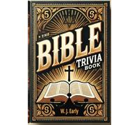 The Bible Trivia Book: packed with crossword puzzles, coloring pages and more