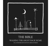 The Bible - Walking The Ghost Back Home: 25th Anniversary Edition [VINYL]