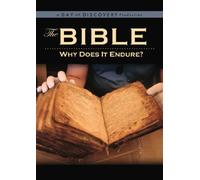 The Bible: Why Does It Endure?