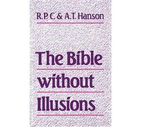 The Bible without Illusions