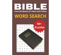 The Bible Word Search - From the Books of I Peter and II Peter: Grow in Grace and Faith with Encouraging Word Search Puzzles from Peter’s Letters | 6 x 9 inches | 50+ Puzzles, 110 pages