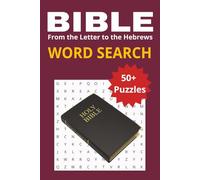 The Bible Word Search - The Book of Hebrews: Find Hope in God’s Unshakeable Promises: Word Searches from Hebrews! | 6 x 9 inches | 50+ Puzzles, 110 pages