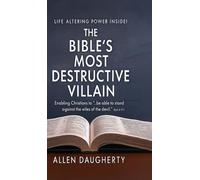 The Bible's Most Destructive Villain