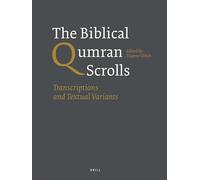 The Biblical Qumran Scrolls, Paperback Edition (3 vols.): Transcriptions and Textual Variants