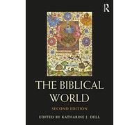 The Biblical World (Routledge Worlds)