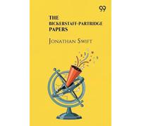 The Bickerstaff-Partridge Papers