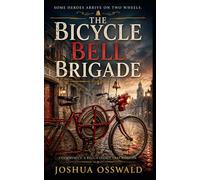 The Bicycle Bell Brigade