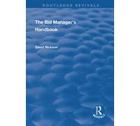 The Bid Manager's Handbook (Routledge Revivals)