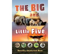 The Big and Little Five: On Safari