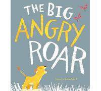The Big Angry Roar