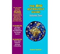 The Big Astrology Guide: Volume Two