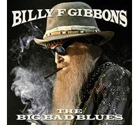 Billy F. Gibbons - The Big Bad Blues - 12" Coloured Vinyl (US Import) - Concord