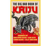 The Big Bad Book of Kaiju