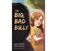 The Big, Bad Bully