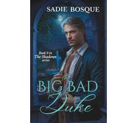 The Big Bad Duke (The Shadows)