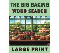 The Big Baking Word Search: Large Print