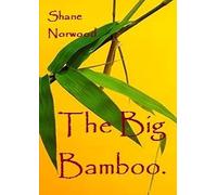 The Big Bamboo