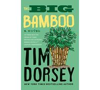 The Big Bamboo: 8 (A Serge Storms Adventure)