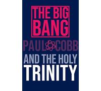 The Big Bang and the Holy Trinity