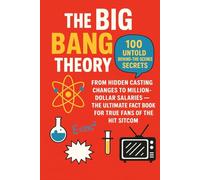 The Big Bang Theory : Behind the scenes