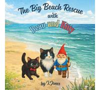 The Big Beach Rescue with Beau and Kitty (Adventure of Beau and Kitty)