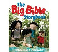 The Big Bible Storybook: 188 Bible stories to enjoy together