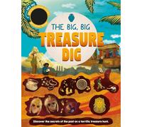 The Big, Big Treasure Dig (Search and find hidden objects from the past with heat changing patches)