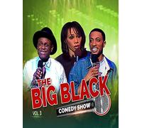The Big Black Comedy Show, Vol. 3
