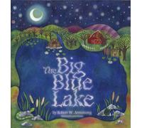 The Big Blue Lake