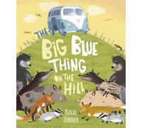 The Big Blue Thing on the Hill