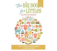 The Big Book for Littles: Tips & Tricks for Age Players & Their Partners