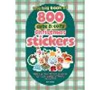 The Big Book of 800 Cute & Cozy Christmas Stickers