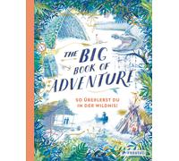 The Big Book of Adventure (dt.): So uberlebst d, Keen, Lowenberg.