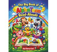 The Big Book of AlphaToon Read-Alouds
