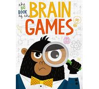 The Big Book of Brain Games: Ingenious Board Games to Improve Your Mind (Big Book of Games)