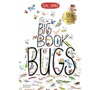 The Big Book of Bugs: 10th Anniversary Edition (The Big Book series)