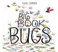 The Big Book of Bugs Hardback Yuval Zommer Multi One Size