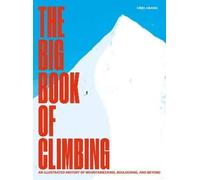 The Big Book of Climbing, Abada, Ximo, Hardback