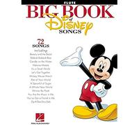 The Big Book Of Disney Songs - Flute: 72 Songs - Flute