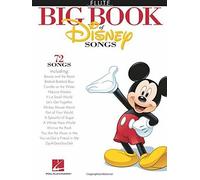 The Big Book Of Disney Songs - Flute. Various 9781458411310 Free Shipping