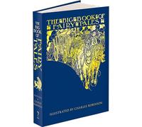 The Big Book of Fairy Tales (Calla Editions)