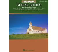 The Big Book of Gospel Songs: Piano, Vocal, Guitar