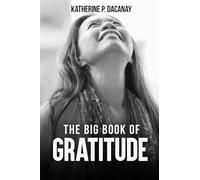 The Big Book of Gratitude