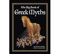 The Big Book of Greek Myths