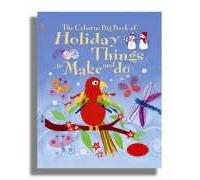 The Big Book of Holiday Things to Make and Do (Usborne Activities)
