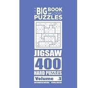 The Big Book of Logic Puzzles - Jigsaw 400 Hard (Volume 3)