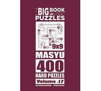 The Big Book of Logic Puzzles - Masyu 400 Hard (Volume 17)