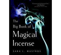 The Big Book of Magical Incense