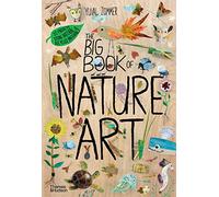 The Big Book of Nature Art: (The Big Book series)